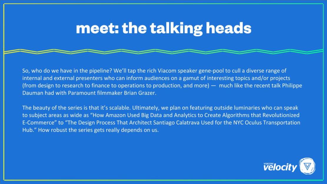 VIACOM VELOCITY “SPEAKER SERIES” PITCH DECK